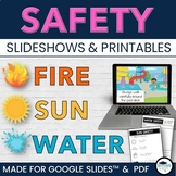 Fire, Sun, Water SAFETY Slideshow for Google Slides™ + Pri