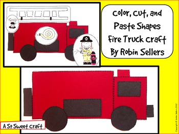 Fire Truck Craft: A Color Cut and Paste Shapes Fire Truck Craft