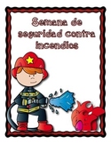 Semana de seguridad contra incendios/Fire safety week in Spanish