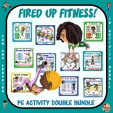 Fired Up Fitness- 10 Activity Set: Double Bundle