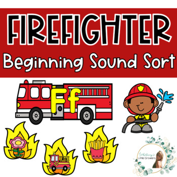 Preview of Firefighter and Community Helper Beginning Sound Sorting