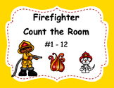 Fire Safety - Firefighter Count the Room