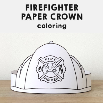 Preview of Firefighter Helmet Paper Crown Printable Coloring Craft Activity for kids