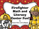 Firefighter Math and Literacy Center Fun!