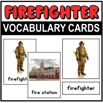 Preview of Firefighter Vocabulary Cards with real photos