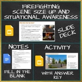 Firefighting Scene Size Up and Situational Awareness Resou