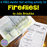 Fireflies: A FREE Mentor Text Writing Activity