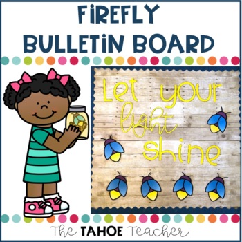 Preview of Firefly Bulletin Board with Writing Prompt