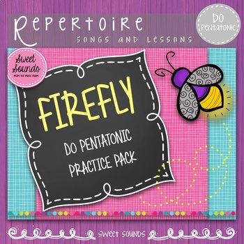 Preview of Firefly Do Pentatonic Melody Practice Activities and Flashcards