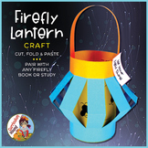 Firefly Lantern - Firefly Craft - Lightning Bug Craft - Pa