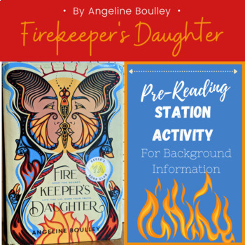 Preview of Firekeeper's Daughter Pre-Reading Station Activity or Webquest
