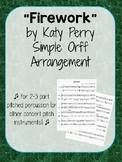 Firework Pop Music Orff Arrangement - Simplified Sheet Music