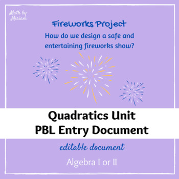 Preview of Fireworks Show Entry Doc for Algebra I or II (Quadratics Project PBL)