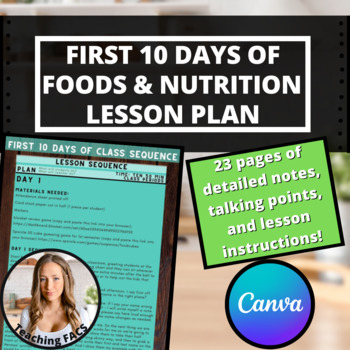 Preview of First 10 Days of Foods & Nutrition Lesson Plan [FACS, FCS]