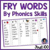 First 100 Fry Sight Word Lists by Phonics Skill: Kindergar