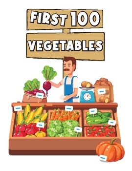 Preview of First 100 Vegetables
