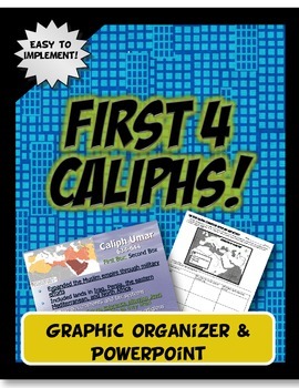 Preview of First 4 Caliphs Early Islam Expansion PowerPoint and Graphic Organzier