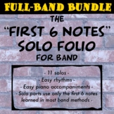 Fancy Band Solos for the First 6 Notes FULL-BAND BUNDLE