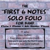 First 6 Notes Easy Solo Folio for Flute and Piano