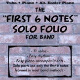First 6 Notes Easy Solo Folio for Tuba and Piano