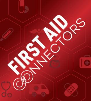Preview of First Aid - Connectors Game - conditions, symptoms, and treatment