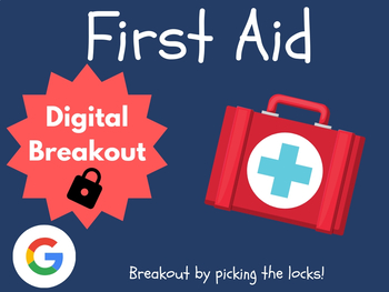 Preview of First Aid Digital Breakout (Escape Room, Activities, Health and Wellness)