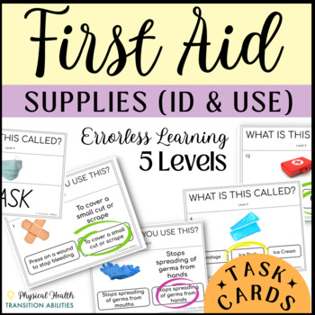 Preview of First Aid Kit 120 Task Cards | 5 Differentiated Levels | Autism Errorless Learn