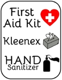 First Aid, Kleenex and Hand Sanitizer Sign