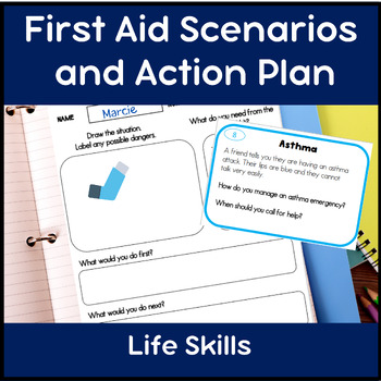 Preview of First Aid Scenarios Task Cards and Action Plan for Life Skills