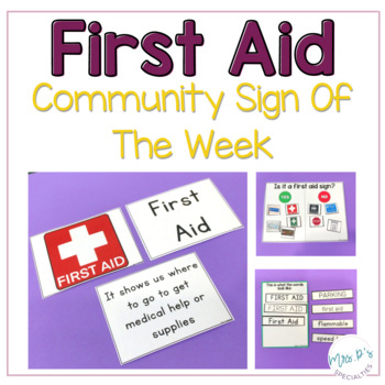 Preview of First Aid Sign - Community Sign Of The Week - Language Based Life Skills