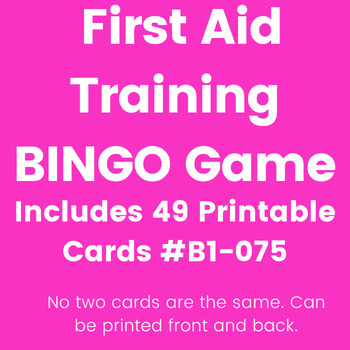 Preview of First Aid Lesson Plans BINGO: Medical Emergencies First Aid Training Game