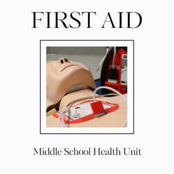 Preview of First Aid Health Lessons for Middle School: 20 Lessons Across 3 Grade Levels!