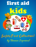 FIRE - First Aid for Kids
