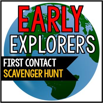 Preview of First Contact Scavenger Hunt - Early Explorers