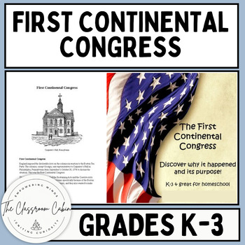 Preview of First Continental Congress American History Lesson for Homeschool and Grades K-3