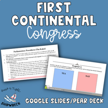Preview of First Continental Congress Simulation with Pear Deck Google Slides