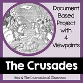 The Crusades : Document - Based Project Assignment