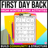 First Day Back From Winter Break Activities | First Week B