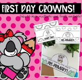 First Day Crowns - Editable Versions Included!
