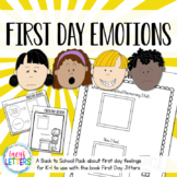 First Day Emotions