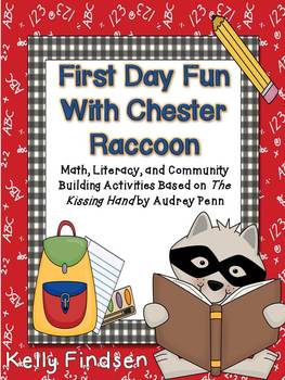 Preview of First Day Fun with Chester Raccoon: Activities Based on The Kissing Hand