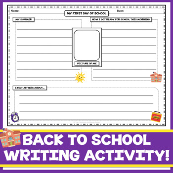 Preview of First Day of School Writing Activity!  Combinable with FIRST DAY JITTERS book