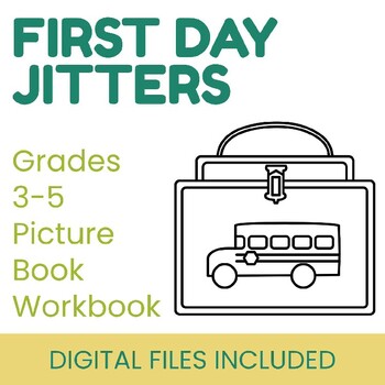 Preview of First Day Jitters - Picture Book Package - Print, Electronic, ANSWERS