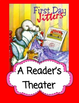 Preview of First Day Jitters --  Reader's Theater and Story Activities!