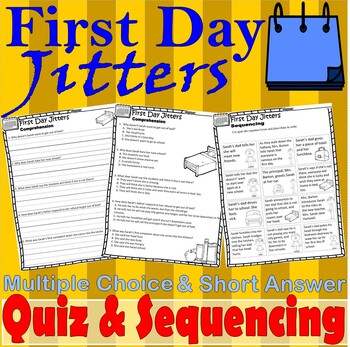 Preview of First Day Jitters Reading Quiz Test & Story Scene Sequencing