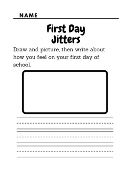 Preview of First Day Jitters - Writing and drawing prompt