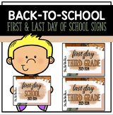 First Day | Last Day of School Signs | Back-to-School | Bo