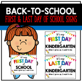 First Day | Last Day of School Signs | Back-to-School | Wh