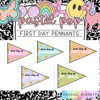 Preview of First Day Of School Pennant Flags Pastel Pop