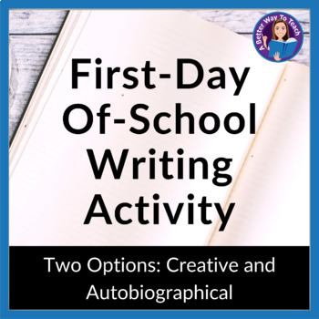 Preview of First Day Of School Writing Activity For High School